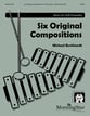 Six Original Compositions for Orff Ensemble Reproducible Book